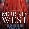 Cover Art for 9781760297602, The Shoes of the Fisherman by Morris West