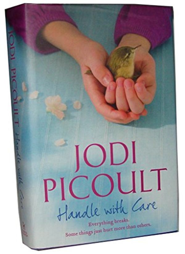 Cover Art for 9781848413221, Handle With Care Signed Edition by Jodi Picoult