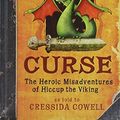 Cover Art for 9780316067584, How to Cheat a Dragon's Curse by Cressida Cowell