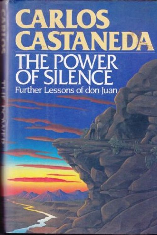 Cover Art for 9780671500672, The Power of Silence by Carlos Castaneda