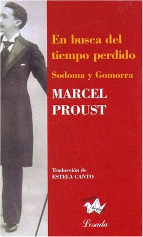 Cover Art for 9789500392990, En Busca del Tiempo Perdido 4 - Sodoma y Gomorra by Marcel Proust