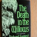 Cover Art for 9780030492969, The Death in the Willows by Richard Forrest