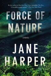 Cover Art for 9781250105639, Force of Nature by Jane Harper
