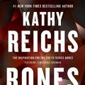 Cover Art for 9781451689150, Bones Are Forever by Kathy Reichs
