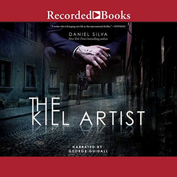 Cover Art for 9781664411562, The Kill Artist (The Gabriel Allon Series) by Daniel Silva