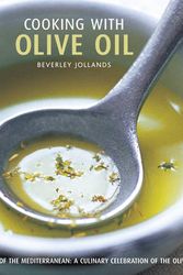 Cover Art for 9780754821762, Cooking with Olive Oil by BEVERLEY JOLLANDS