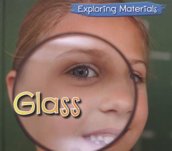 Cover Art for 9781406263312, Glass by Abby Colich