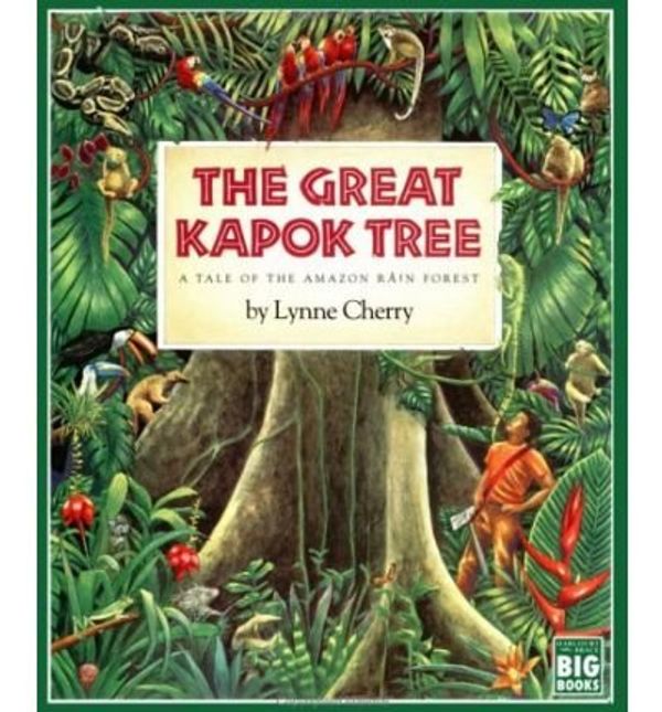 Cover Art for 9780613972871, Great Kapok Tree by Lynne Cherry