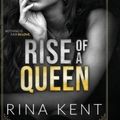 Cover Art for 9781685450151, Rise of a Queen by Rina Kent