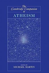 Cover Art for 9780521842709, The Cambridge Companion to Atheism by Michael Martin