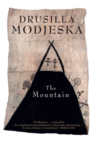 Cover Art for 9781742756387, The Mountain by Drusilla Modjeska