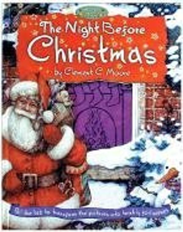 Cover Art for 9780762415731, The Night Before Christmas by Clement C Moore