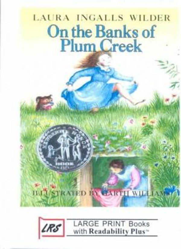 Cover Art for 9781581180992, On the Banks of Plum Creek by Laura Ingalls Wilder