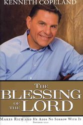 Cover Art for 9781604631142, The Blessing of the Lord by Kenneth Copeland