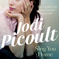 Cover Art for B004KKYX9K, Sing You Home by Jodi Picoult
