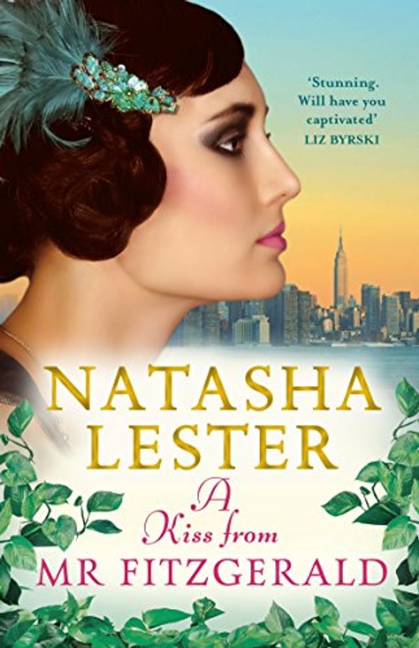 Cover Art for B0166ZKM3W, A Kiss from Mr Fitzgerald by Natasha Lester