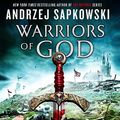 Cover Art for B09F94YTC9, Warriors of God by Andrzej Sapkowski, David French-Translator