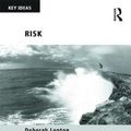 Cover Art for 9780415622547, Risk by Deborah Lupton