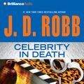 Cover Art for 9781455818297, Celebrity in Death by J. D. Robb