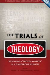 Cover Art for 9781845504670, Trials of Theology by Brian Rosner
