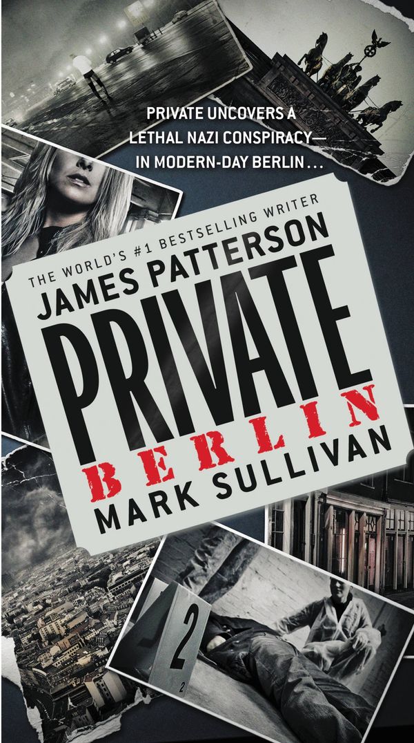 Cover Art for 9781455515943, Private Berlin by James Patterson