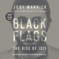 Cover Art for 9781101923542, Black Flags by Joby Warrick