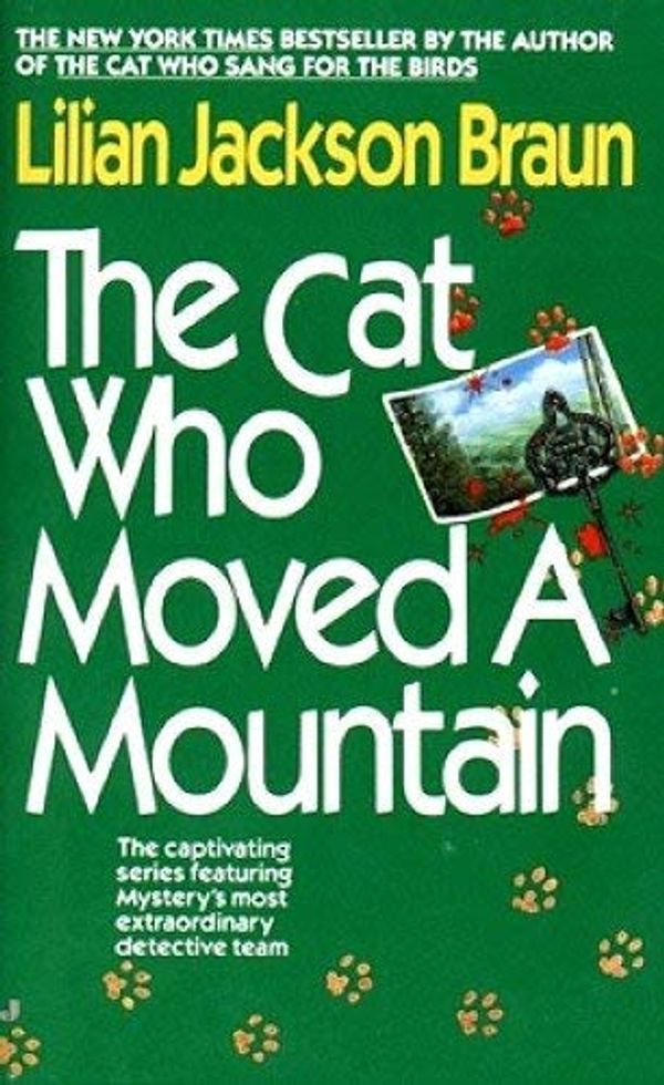 Cover Art for 9780753159316, The Cat Who Moved a Mountain by Lilian Jackson Braun