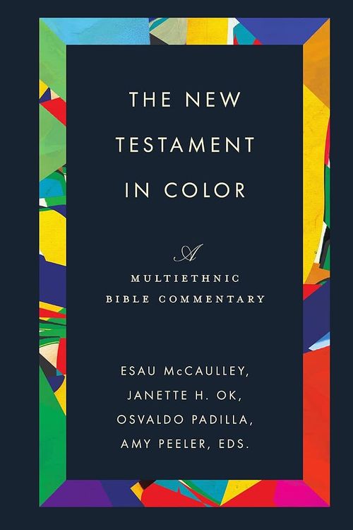 Cover Art for 9780830814091, The New Testament in Color by Esau McCaulley, Janette H. Ok, Osvaldo Padilla, Amy L. B. Peeler