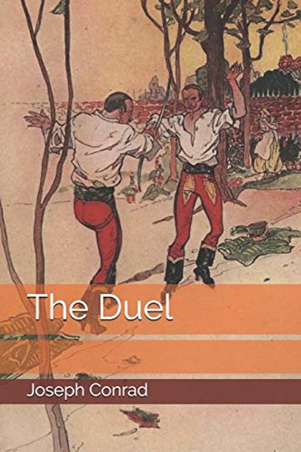 Cover Art for 9781711164892, The Duel by Joseph Conrad