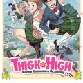 Cover Art for 9781638581079, THIGH HIGH: Reiwa Hanamaru Academy Vol. 3 by Kotobuki