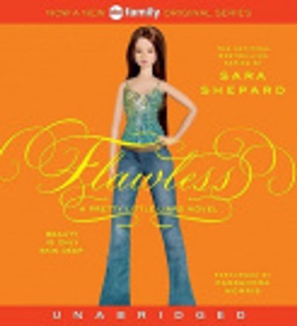 Cover Art for 9780062016157, Pretty Little Liars #2: Flawless by Sara Shepard, Cassandra Morris, Sara Shepard