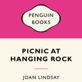 Cover Art for 9780734311252, Picnic at Hanging Rock: Pink Popular Penguins by Joan Lindsay