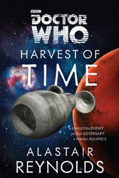 Cover Art for 9780385346801, Doctor Who: Harvest of Time by Alastair Reynolds