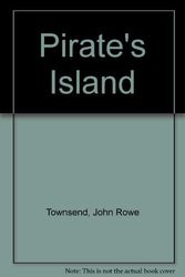 Cover Art for 9780192712868, Pirate's Island by John Rowe Townsend