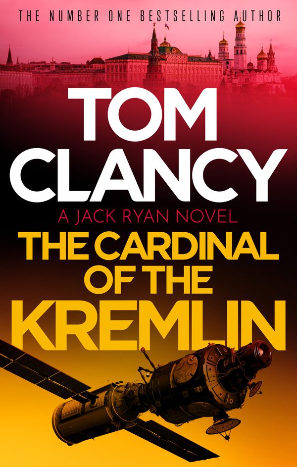Cover Art for 9781408728055, The Cardinal of the Kremlin by Tom Clancy