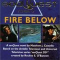 Cover Art for 9781857982121, Sea Quest DSV: Fire Below by Matthew Costello