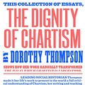 Cover Art for B00WFYBH1A, The Dignity of Chartism by Dorothy Thompson