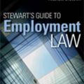 Cover Art for 9781862876712, Stewart's Guide to Employment Law by Andrew Stewart