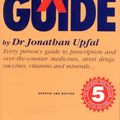 Cover Art for 9781863951708, The Australian Drug Guide by Jonathan Upfal