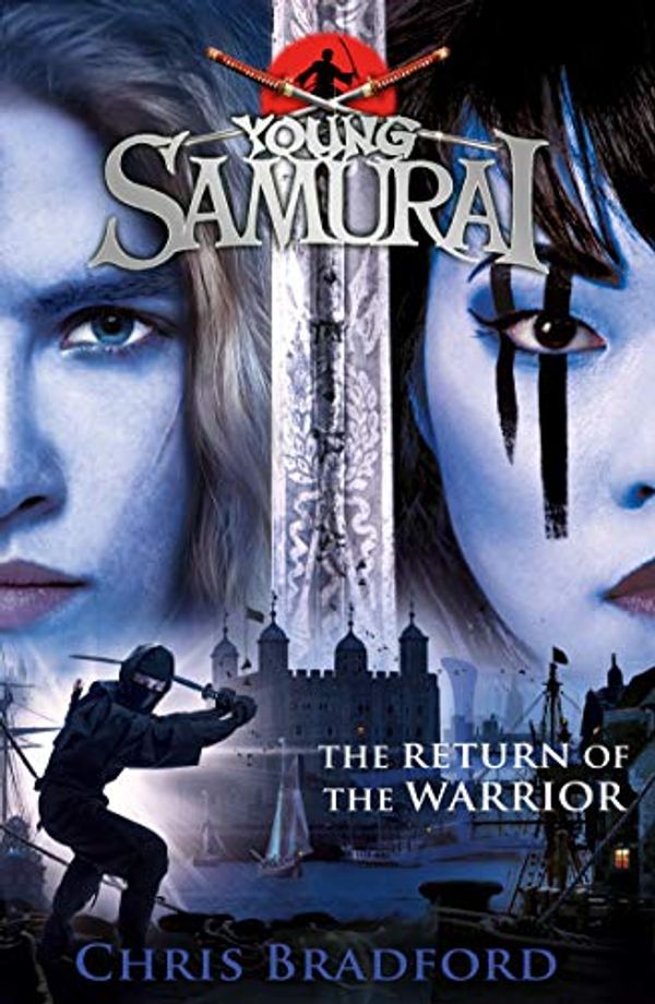 Cover Art for B07NYNM9QL, The Return of the Warrior (Young Samurai book 9) by Chris Bradford