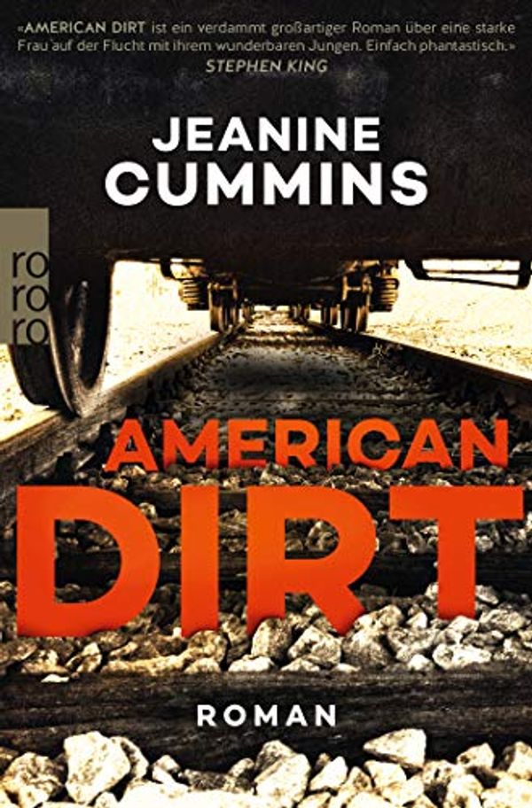 Cover Art for 9783499276828, American Dirt by Jeanine Cummins