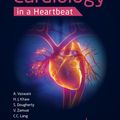 Cover Art for 9781907904899, Cardiology in a Heartbeat by Amar Vaswani, Hwan Juet Khaw, Dr Scott Dougherty