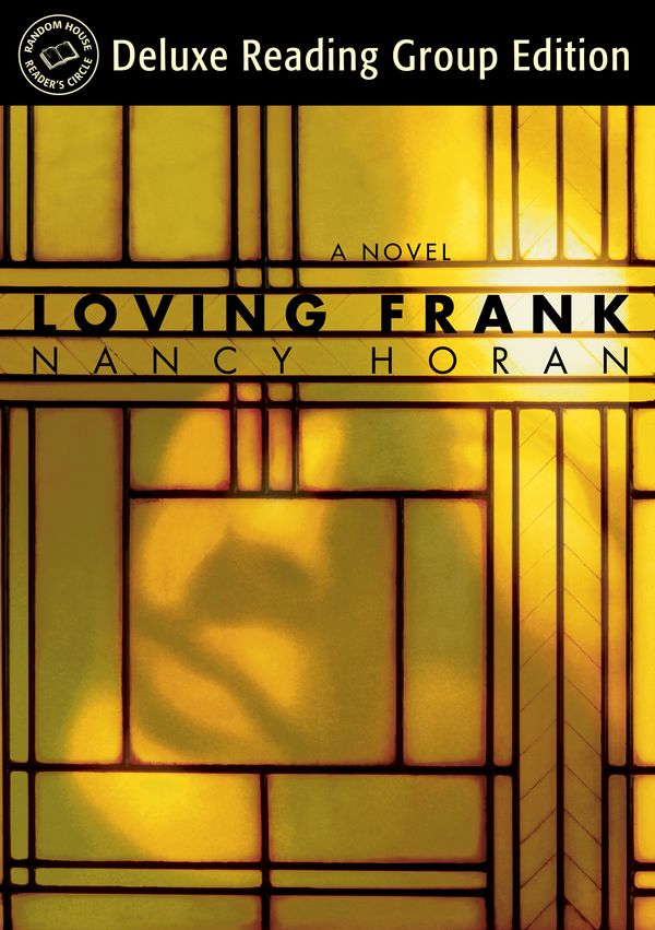 Cover Art for 9780345541031, Loving Frank (Random House Reader's Circle Deluxe Reading Group Edition) by Unknown