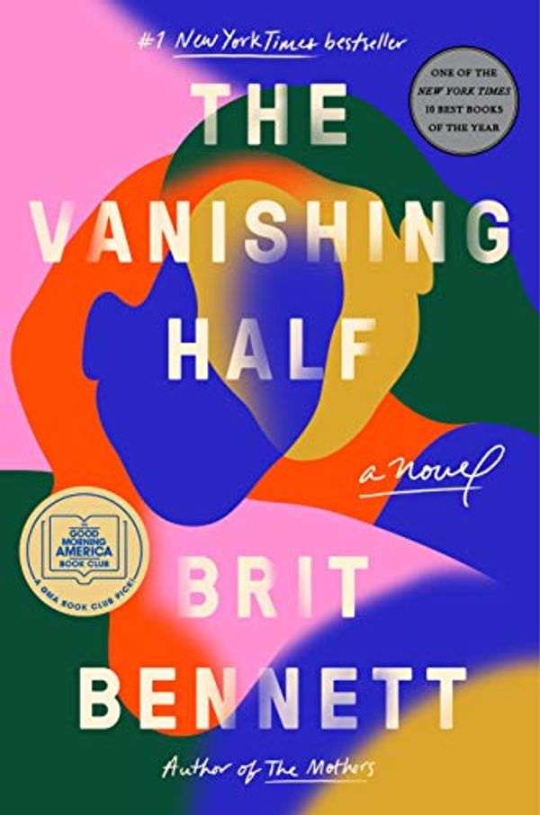 Cover Art for B07XNG5L99, The Vanishing Half by Brit Bennett