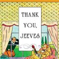 Cover Art for 9781441720009, Thank You, Jeeves (Library Edition) by P. G. Wodehouse