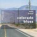 Cover Art for 9782221107768, Colorado Blues by Kent Haruf