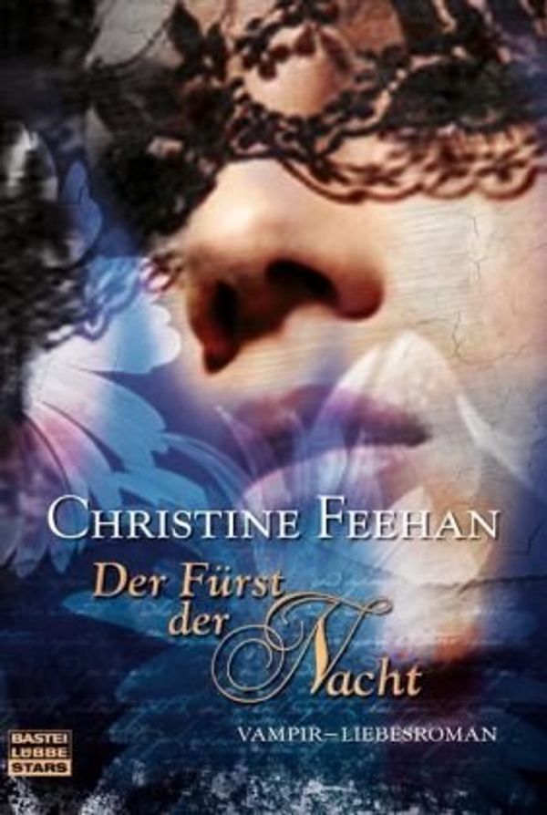 Cover Art for 9783404773091, Der Fürst der Nacht by Christine Feehan, Katja Thomsen