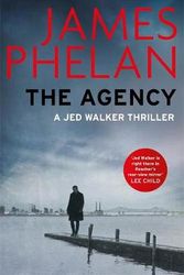 Cover Art for 9781472127242, The Agency by James Phelan