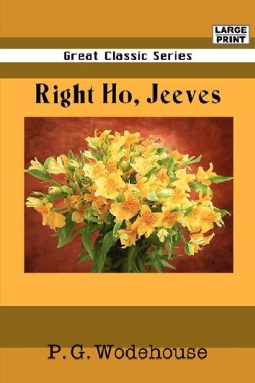 Cover Art for 9788184565812, Right Ho, Jeeves by P. G. Wodehouse