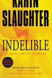 Cover Art for 9780062385420, Indelible by Karin Slaughter